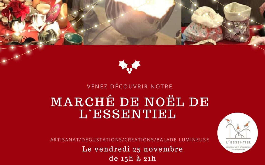 Invitation au marché de Noël de L'Essentiel 2022
