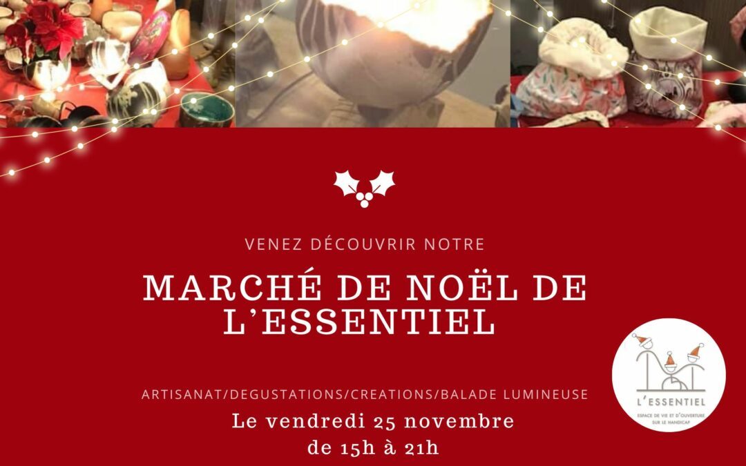 Marché de Noël de L’Essentiel 2022